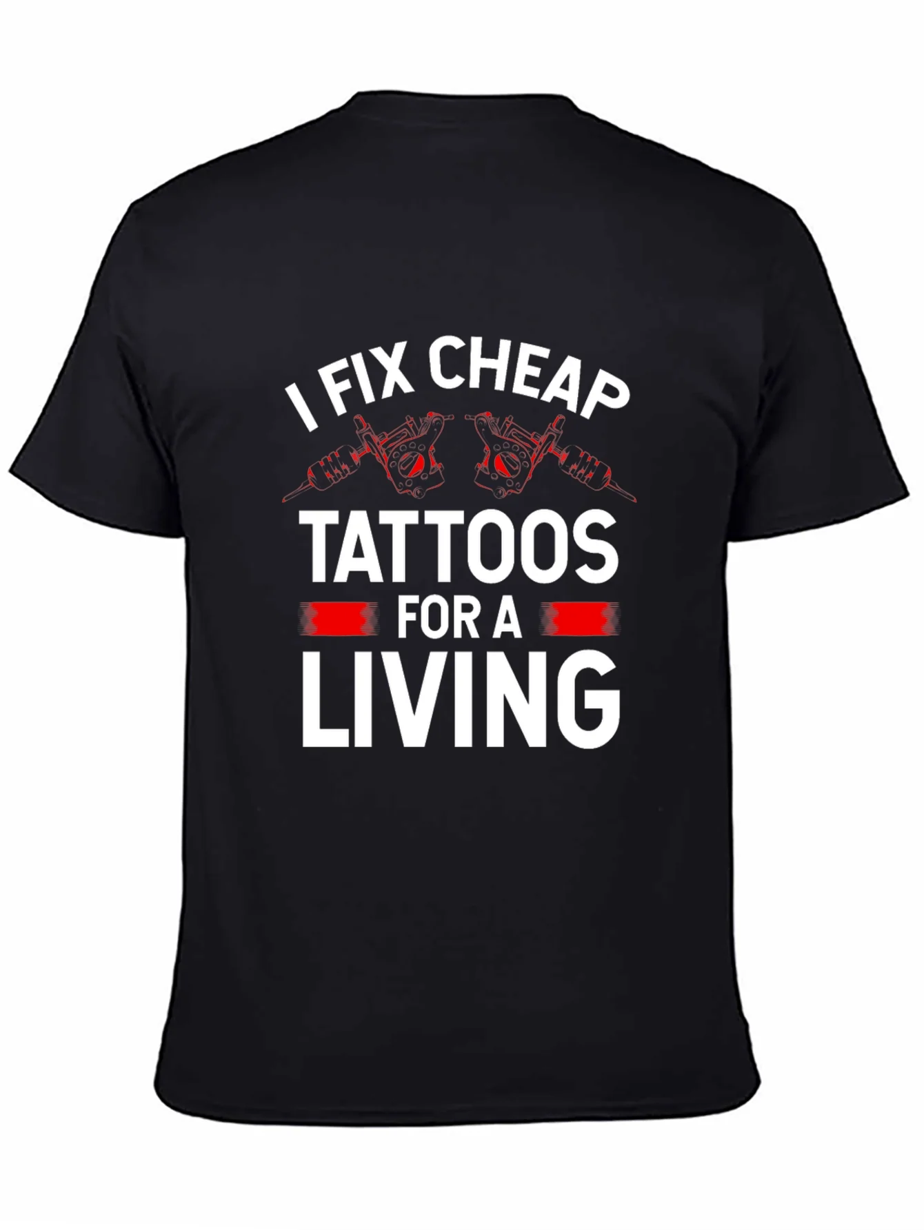 I Fix Cheap Tattoos Funny Graphic Tee