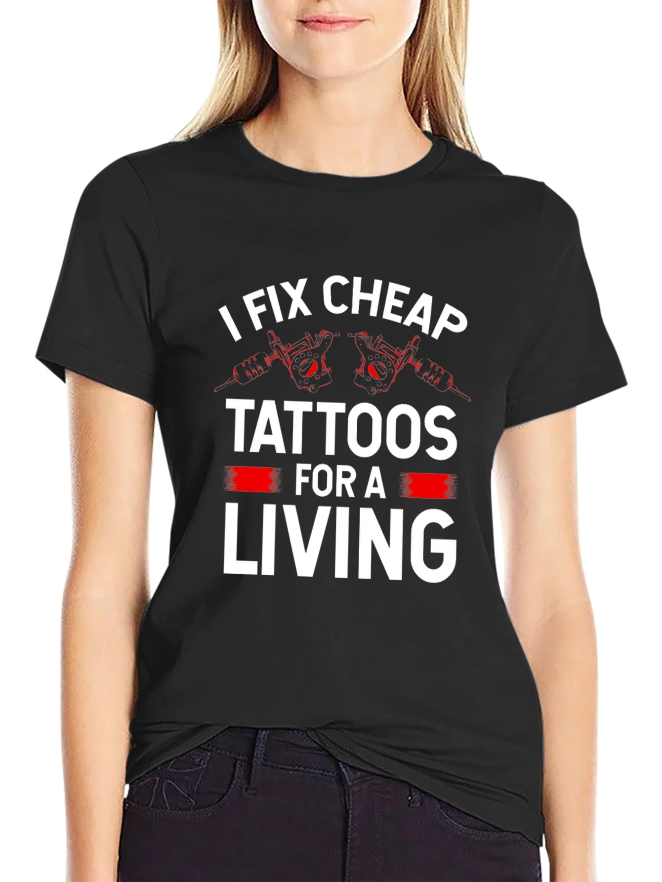 I Fix Cheap Tattoos Funny Graphic Tee