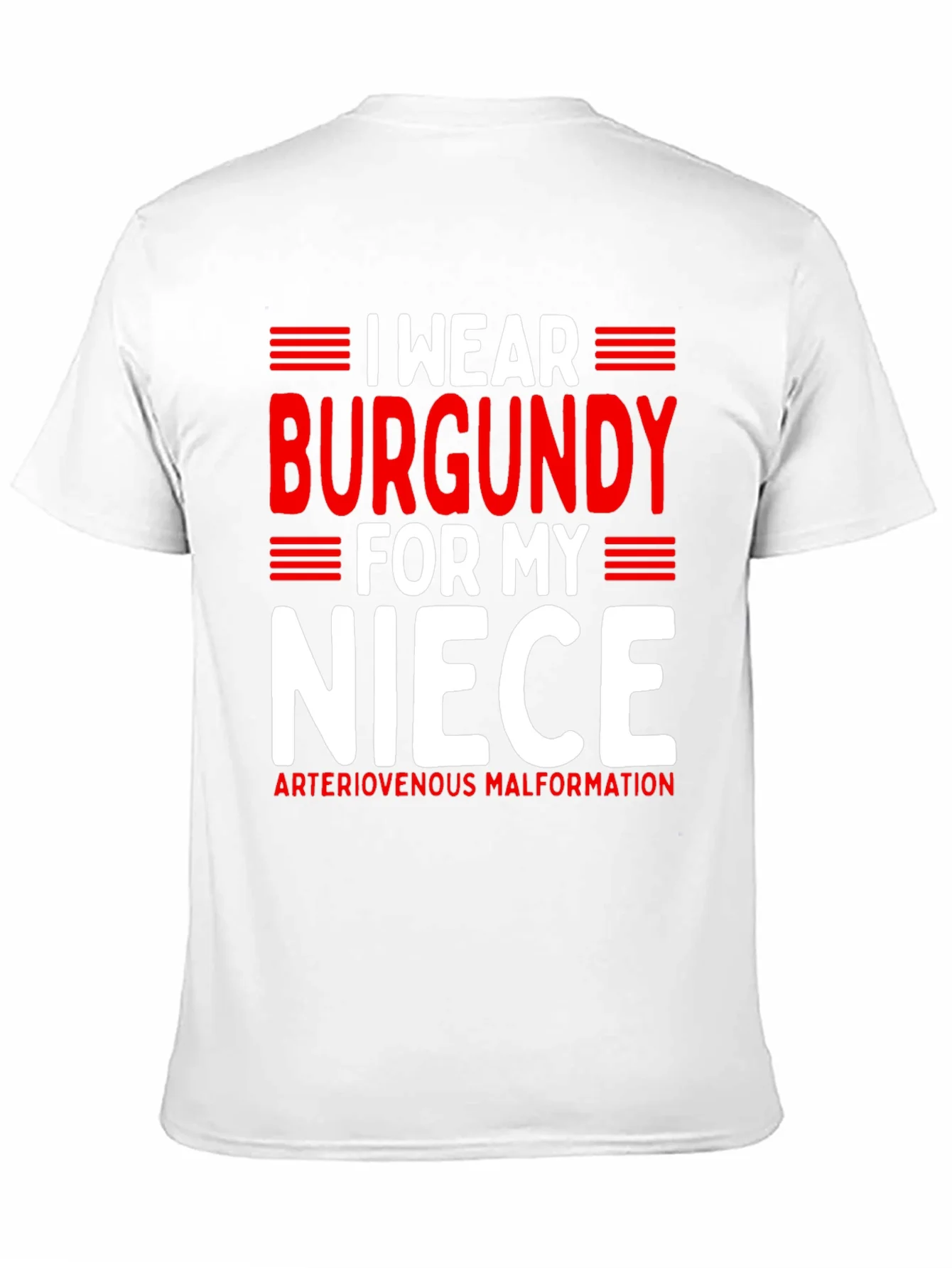 I Wear Burgundy For My Niece Awareness T-Shirt