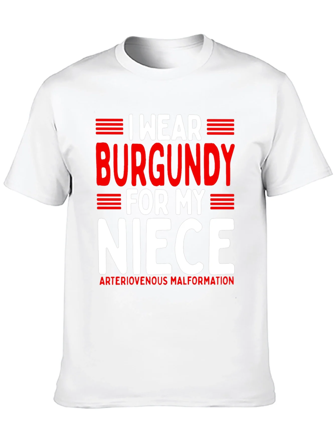 I Wear Burgundy For My Niece Awareness T-Shirt