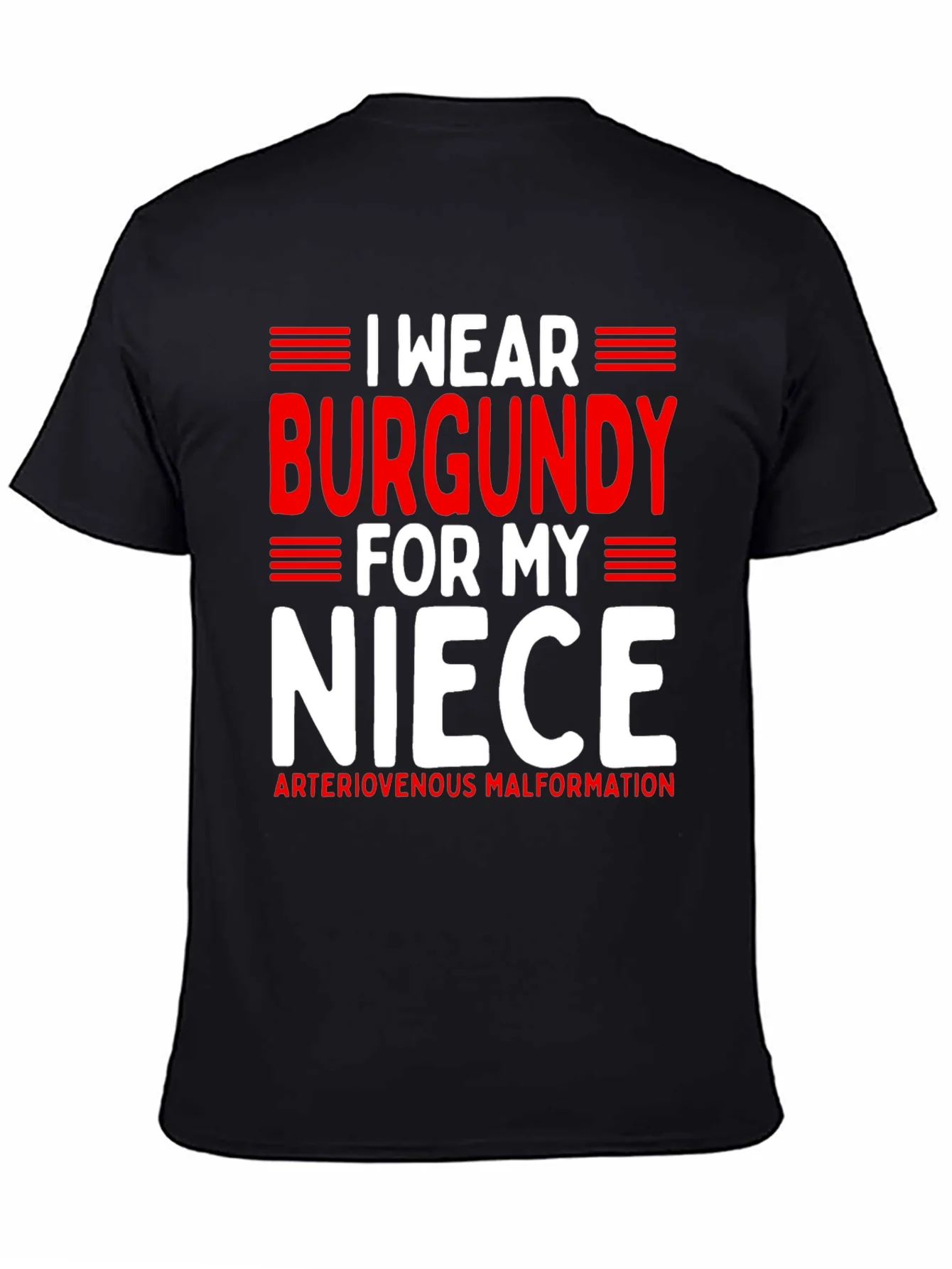 I Wear Burgundy For My Niece Awareness T-Shirt