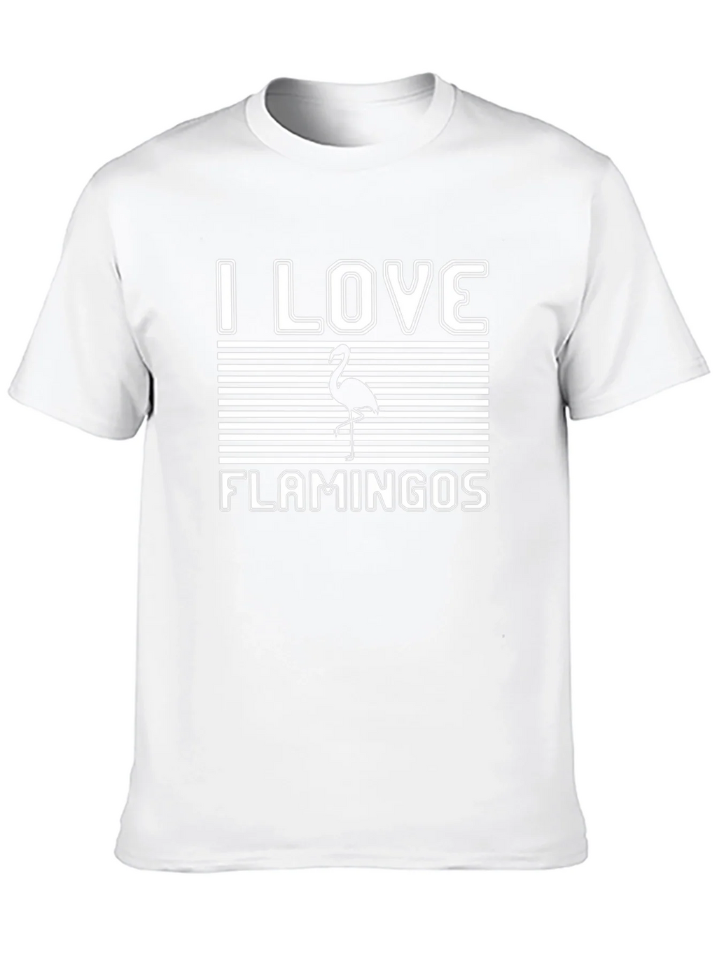 I Love Flamingos Graphic Tee Shirt