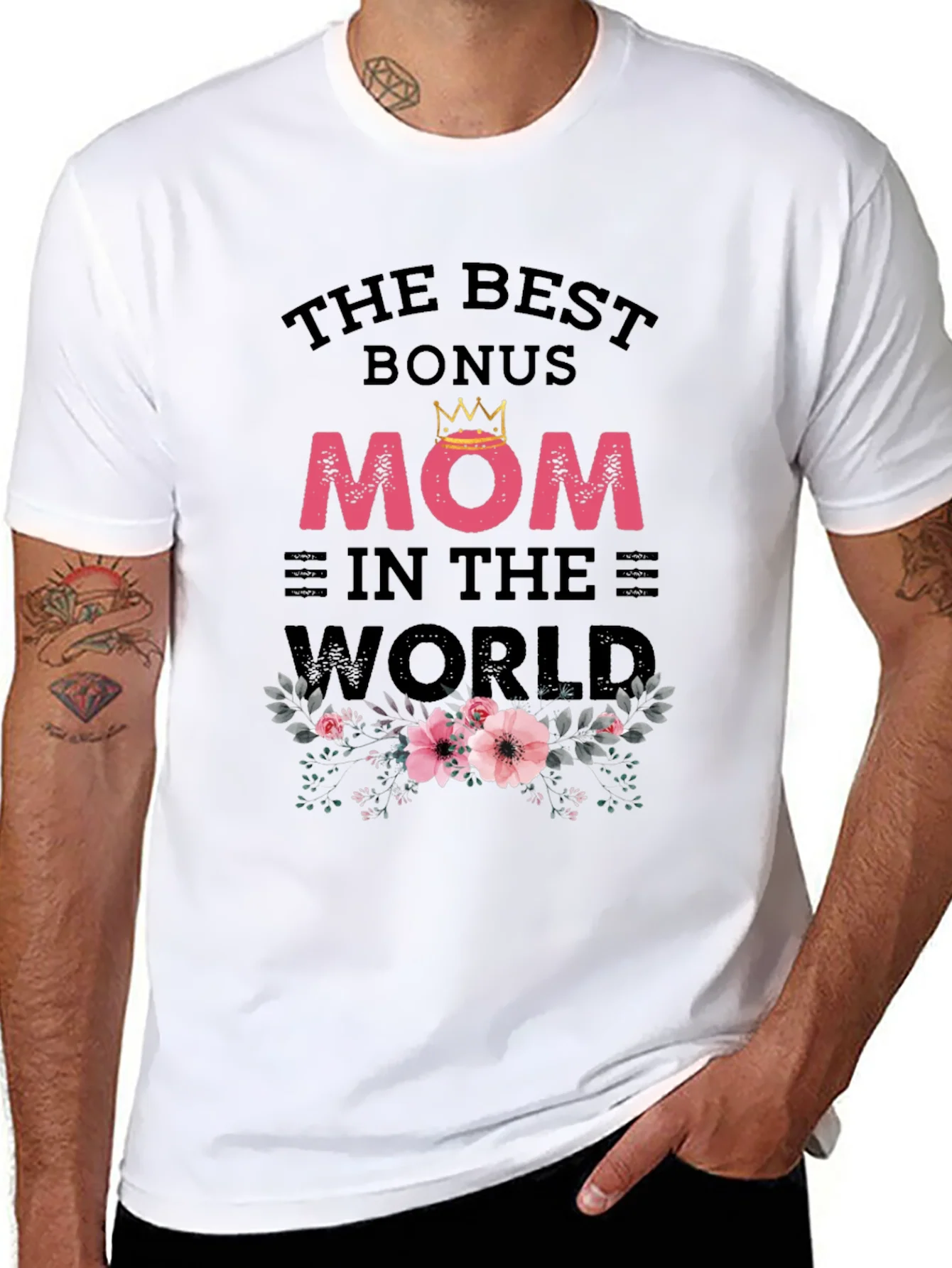 Bonus Mom T-Shirt - Best Mom In The World