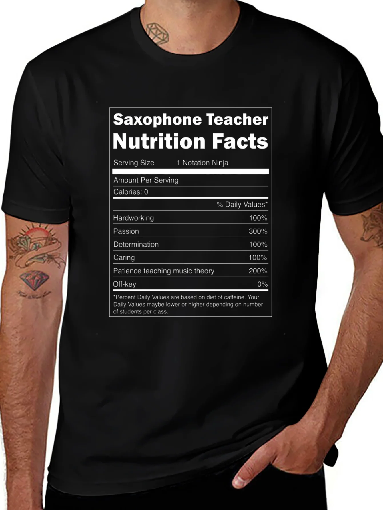 Saxophone Teacher Nutrition Facts Black T-Shirt