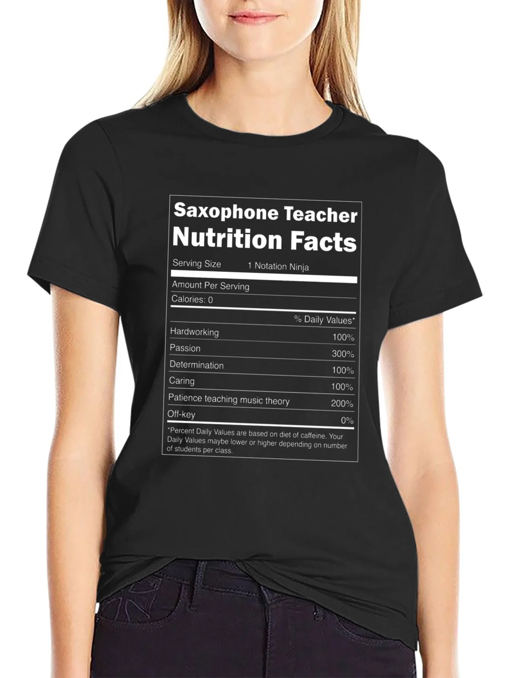 Saxophone Teacher Nutrition Facts Black T-Shirt