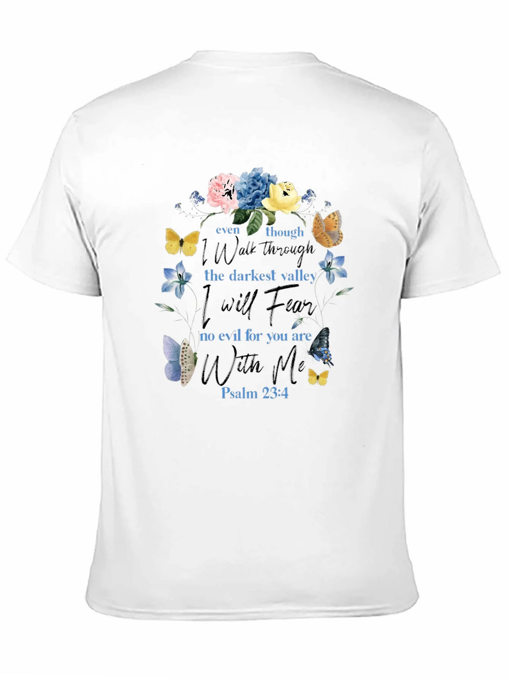 Floral Psalm 23:4 T-Shirt - Christian Scripture Tee