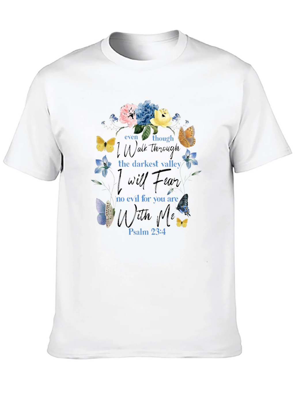 Floral Psalm 23:4 T-Shirt - Christian Scripture Tee