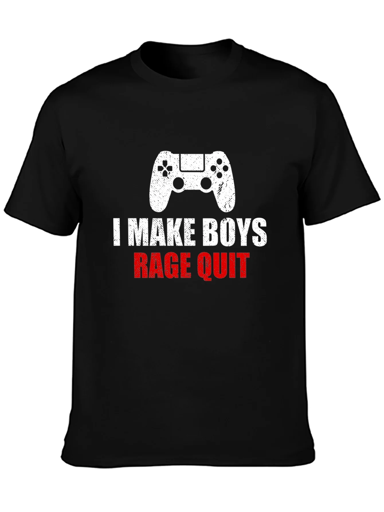 I Make Boys Rage Quit T-Shirt - Gamer Apparel
