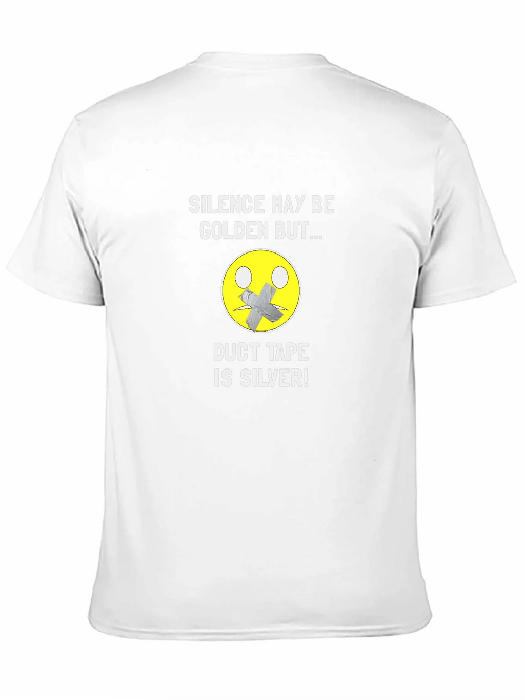 Silence Golden Duct Tape Silver Graphic T-Shirt