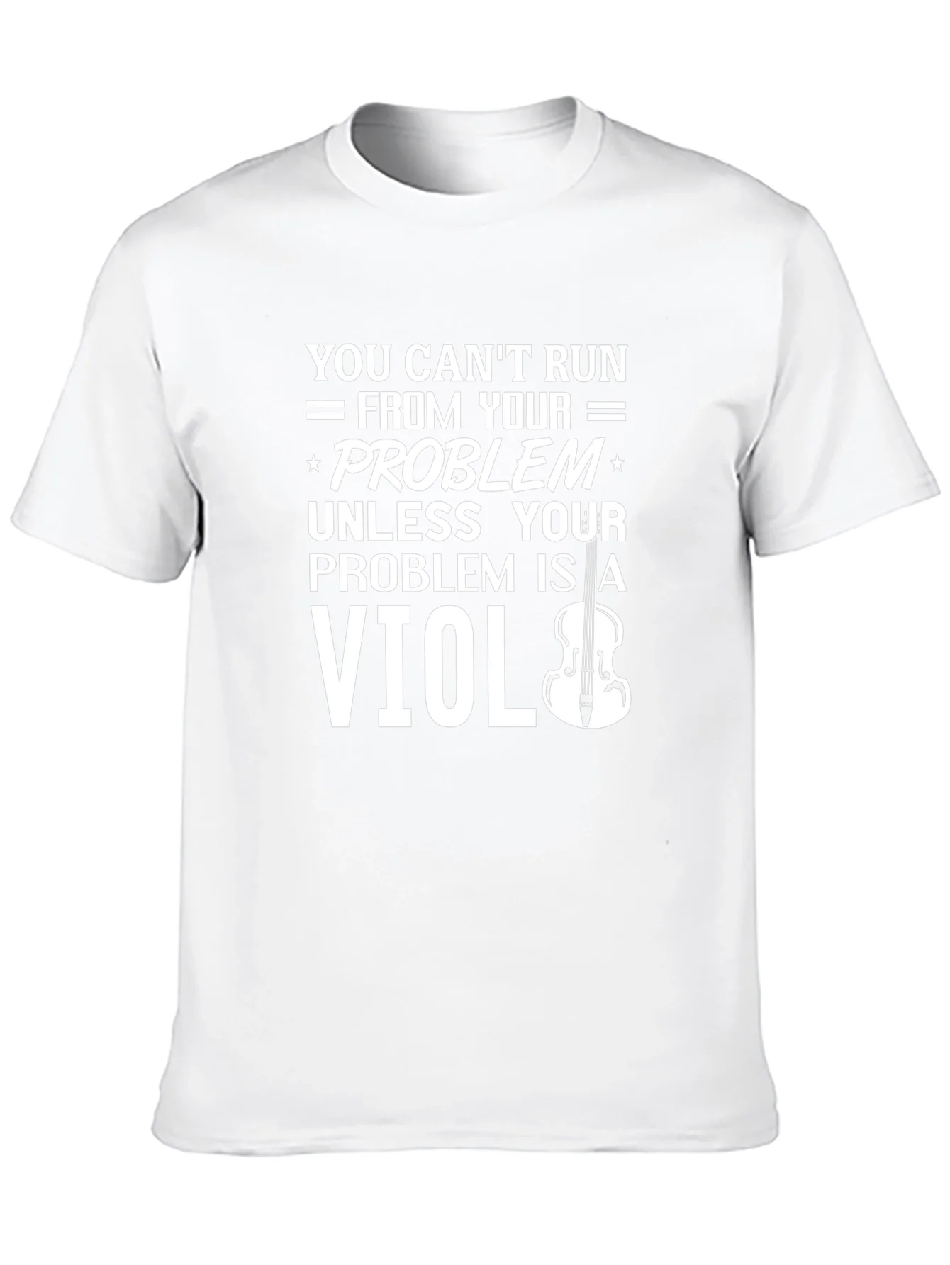Violin Problem T-Shirt: Funny Music Lover Tee