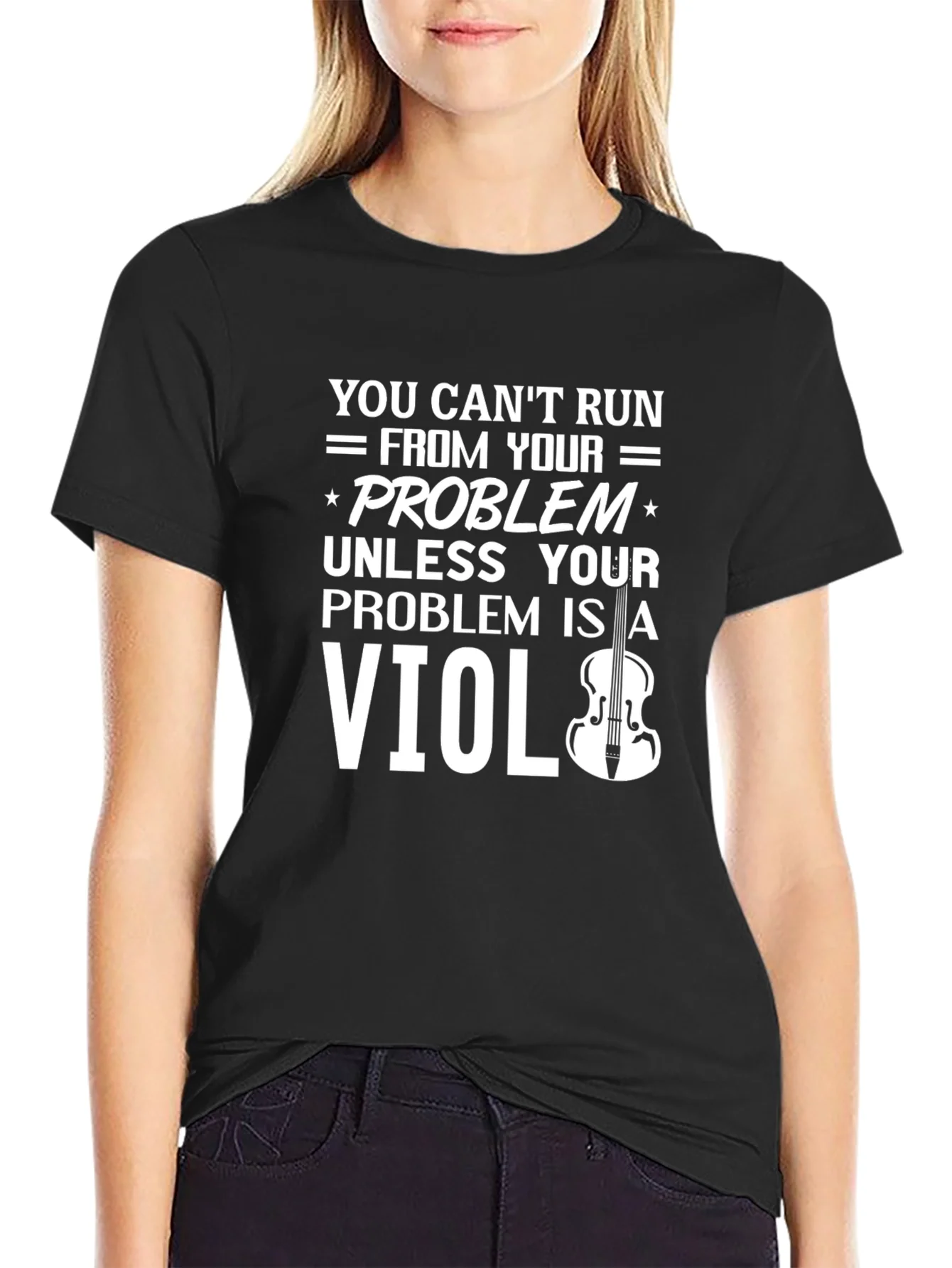 Violin Problem T-Shirt: Funny Music Lover Tee