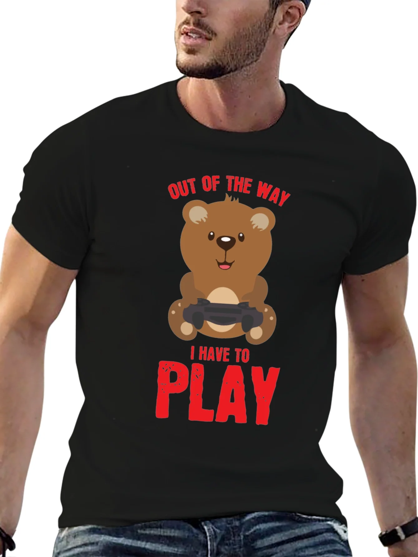 Gamer Bear T-Shirt - Out of the Way I Have to Play