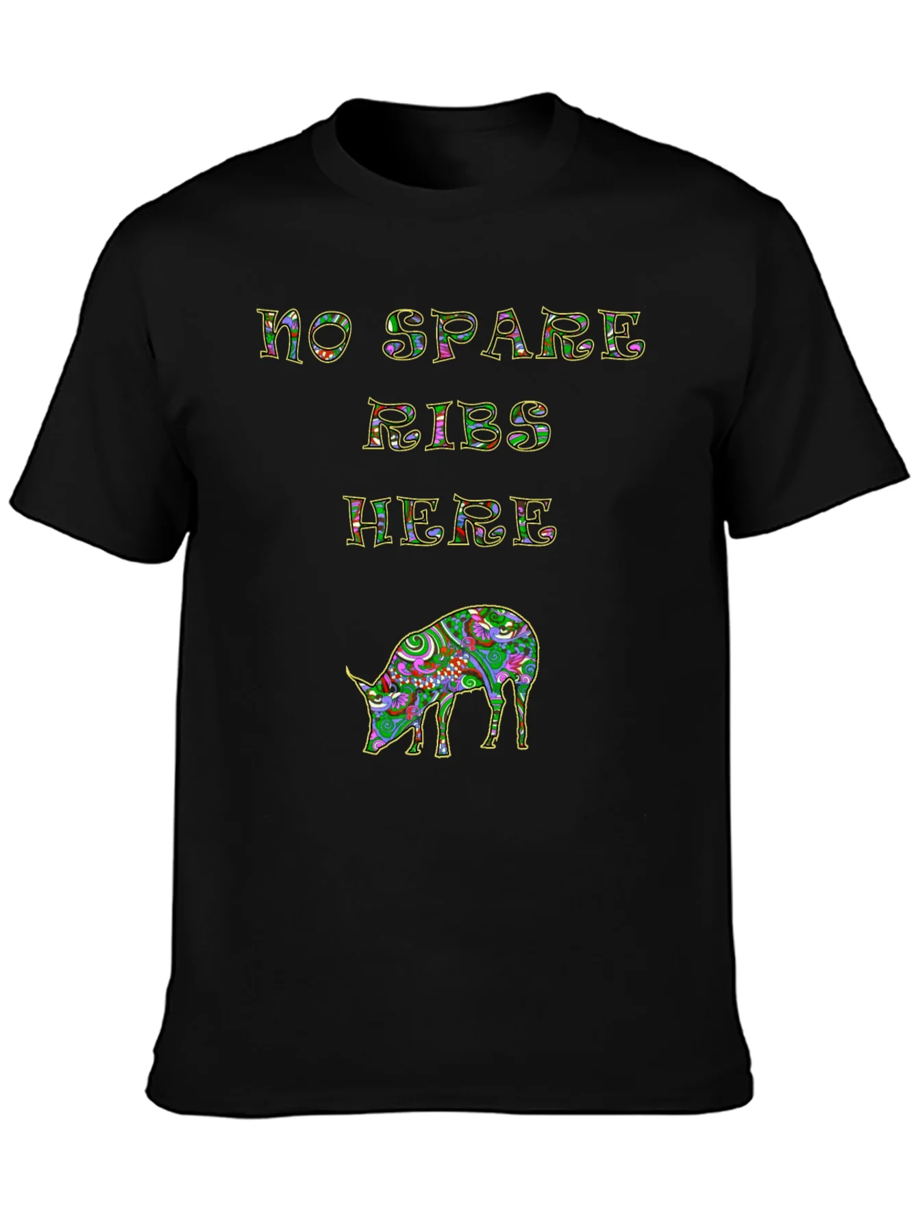 No Spare Ribs Here T-Shirt