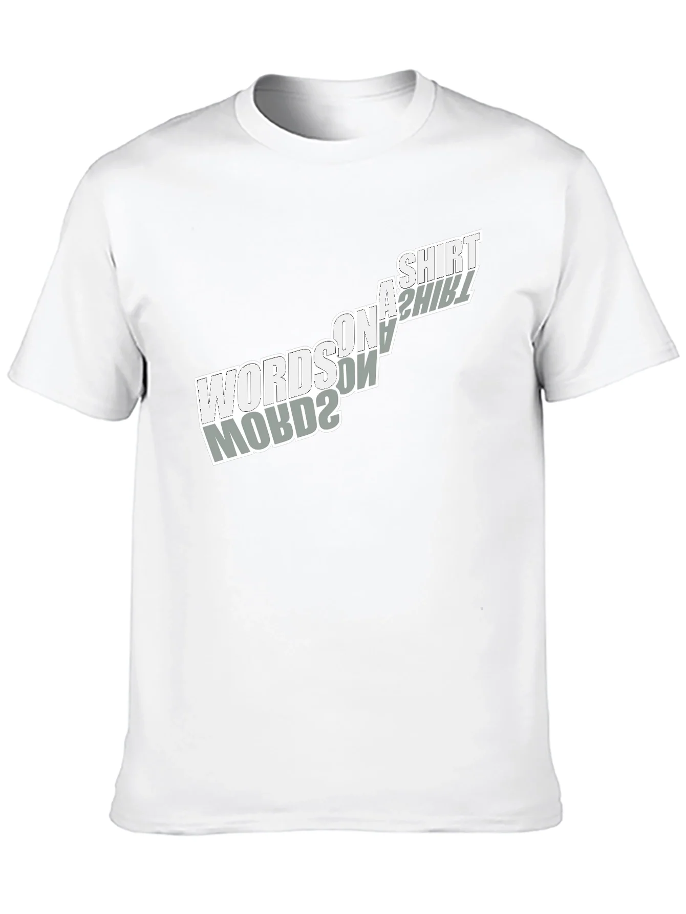 Words on a Shirt T-Shirt - Unique Design