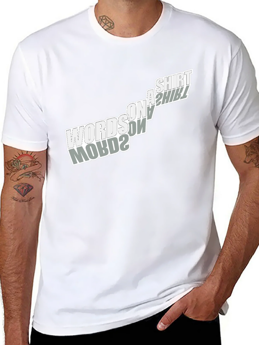 Words on a Shirt T-Shirt - Unique Design