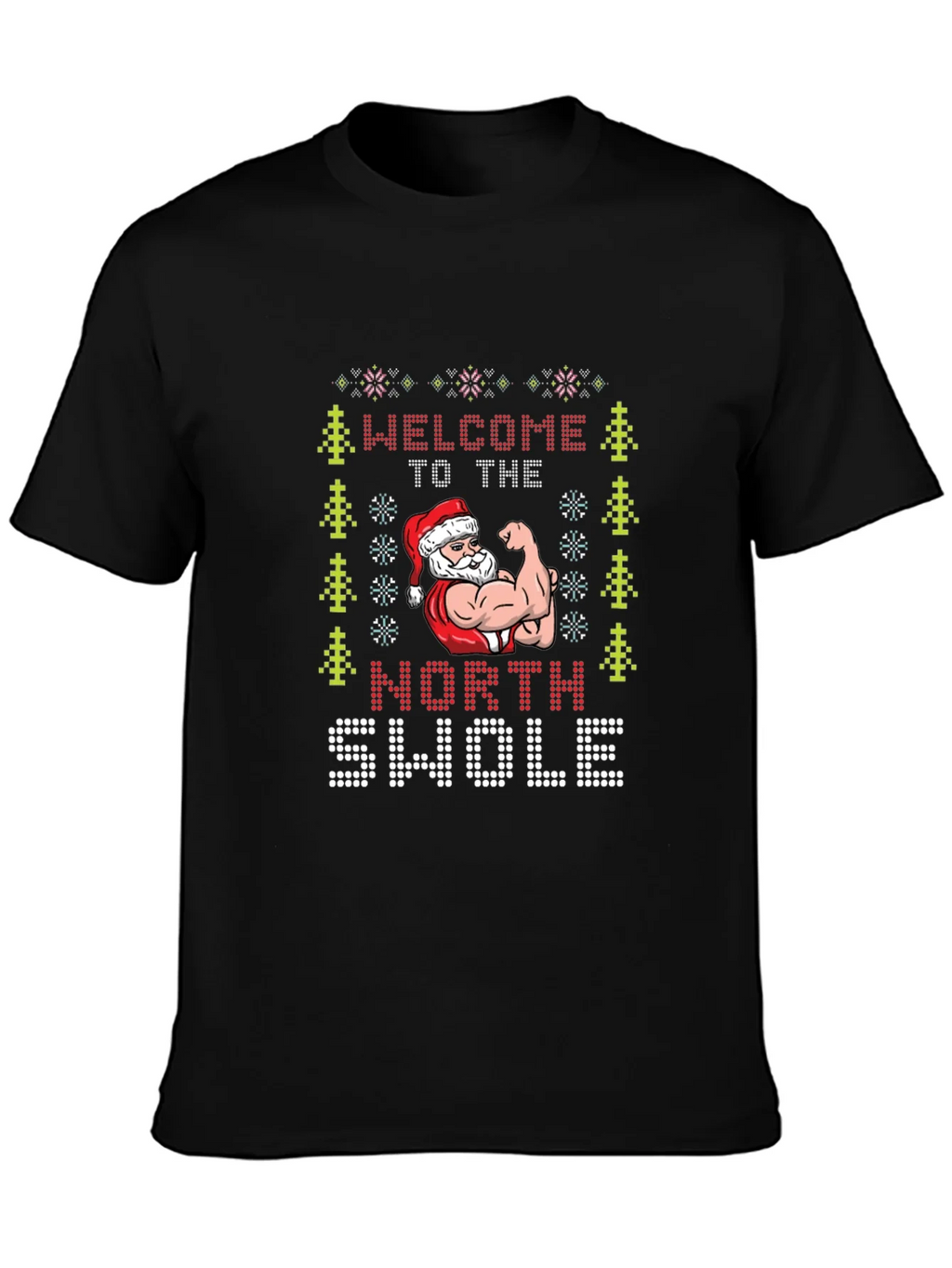North Swole Santa Ugly Christmas T-Shirt
