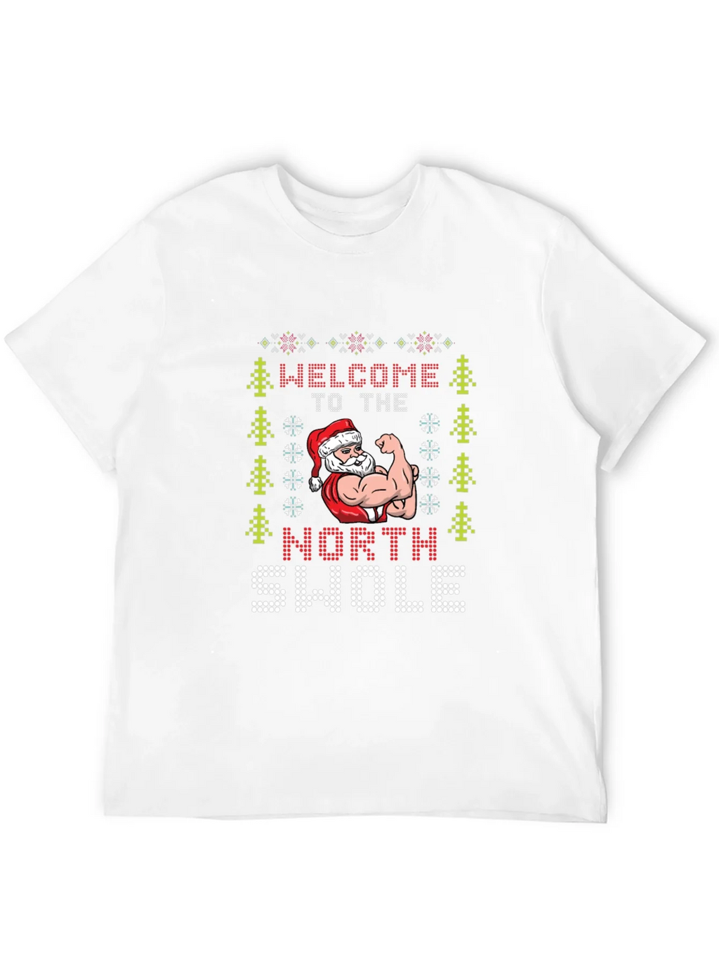 North Swole Santa Ugly Christmas T-Shirt
