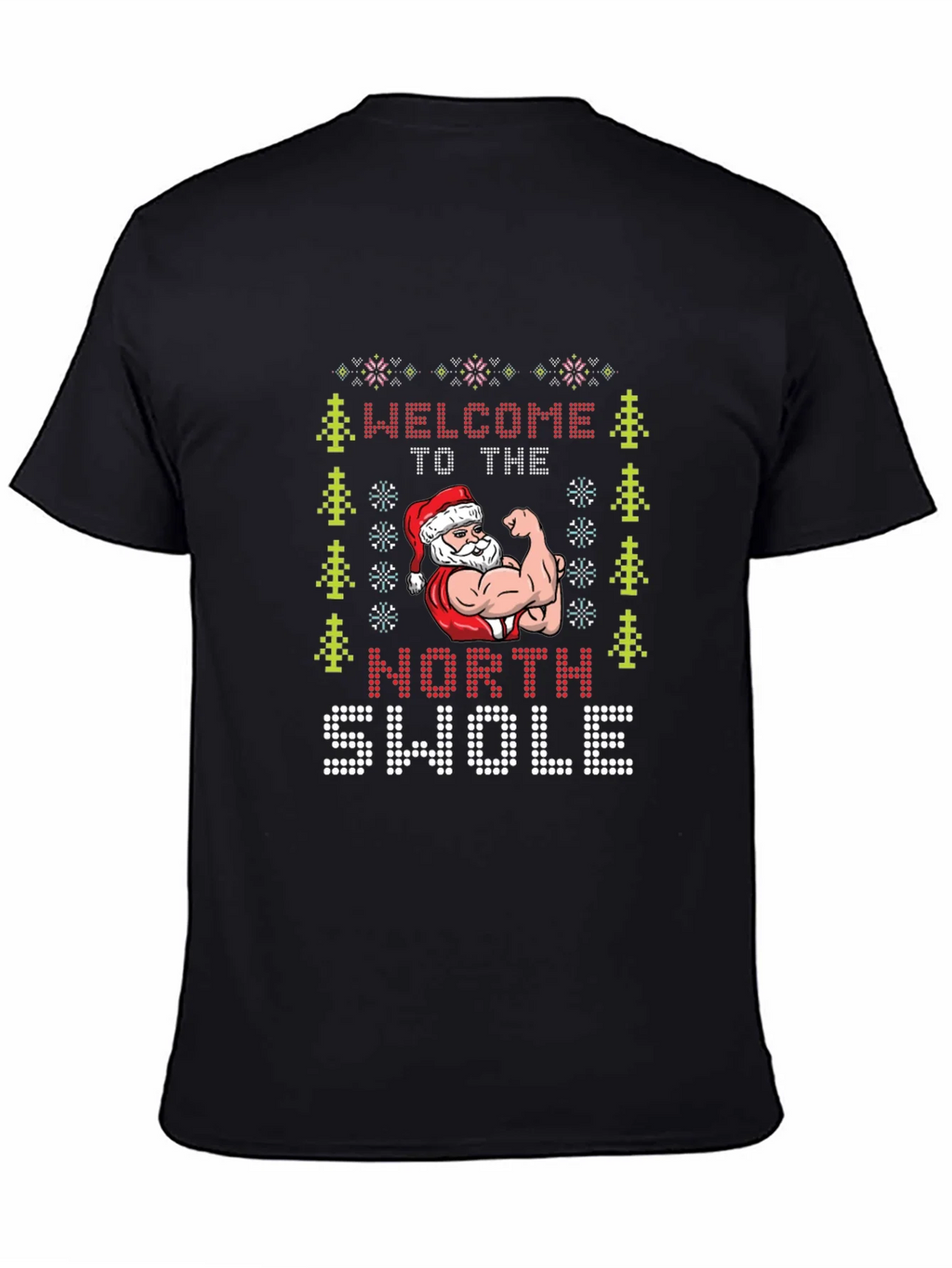 North Swole Santa Ugly Christmas T-Shirt