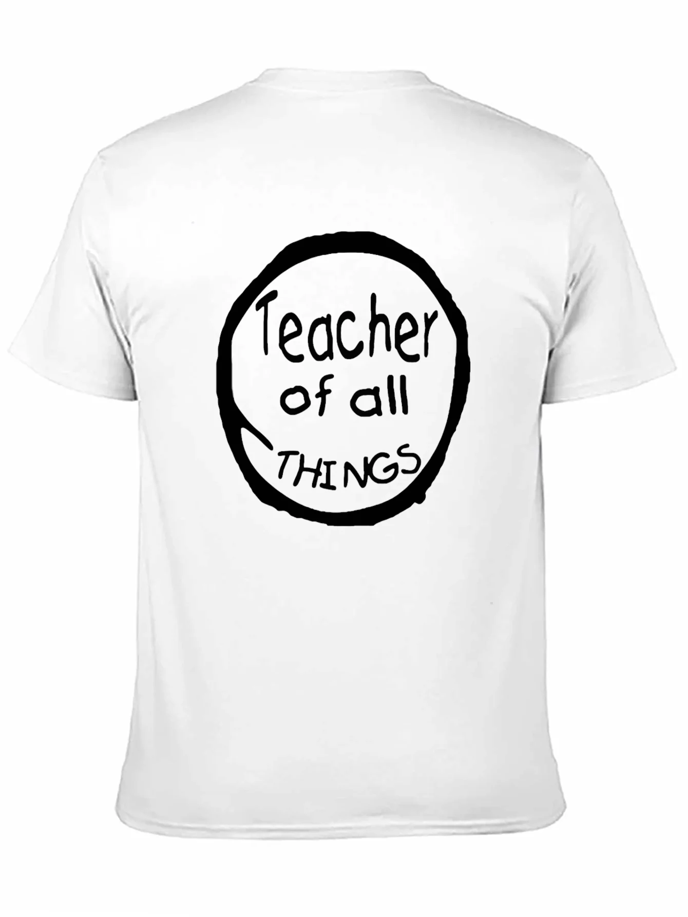Teacher of All Things Black Crew Neck T-Shirt
