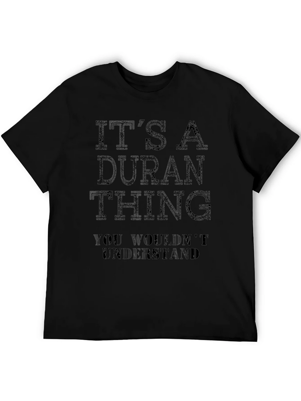 Its a Duran Thing T-Shirt