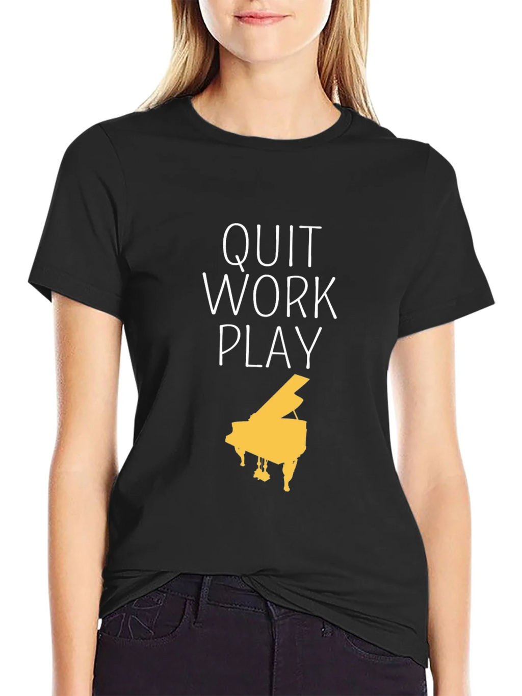Quit Work Play Piano T-Shirt