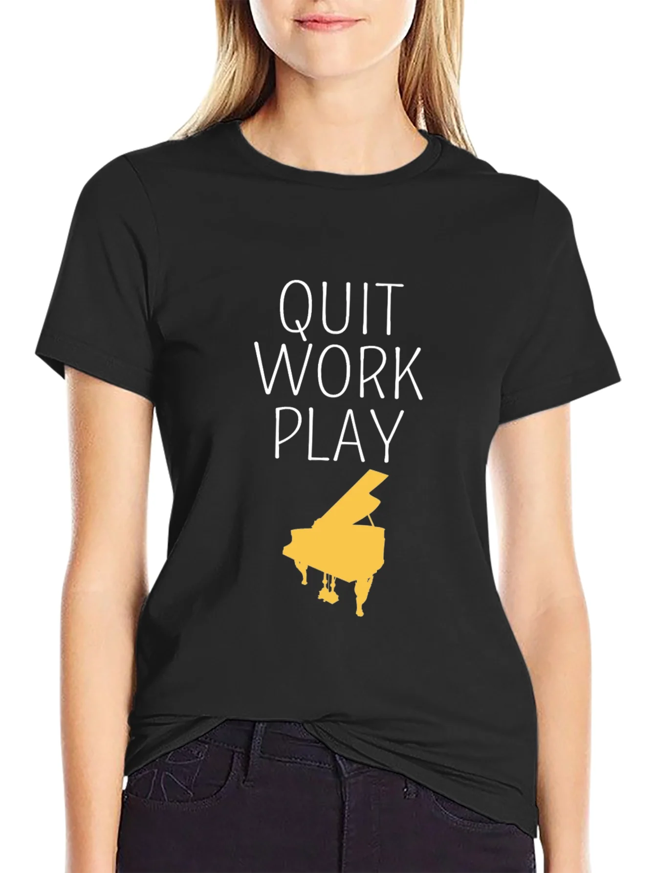 Quit Work Play Piano T-Shirt