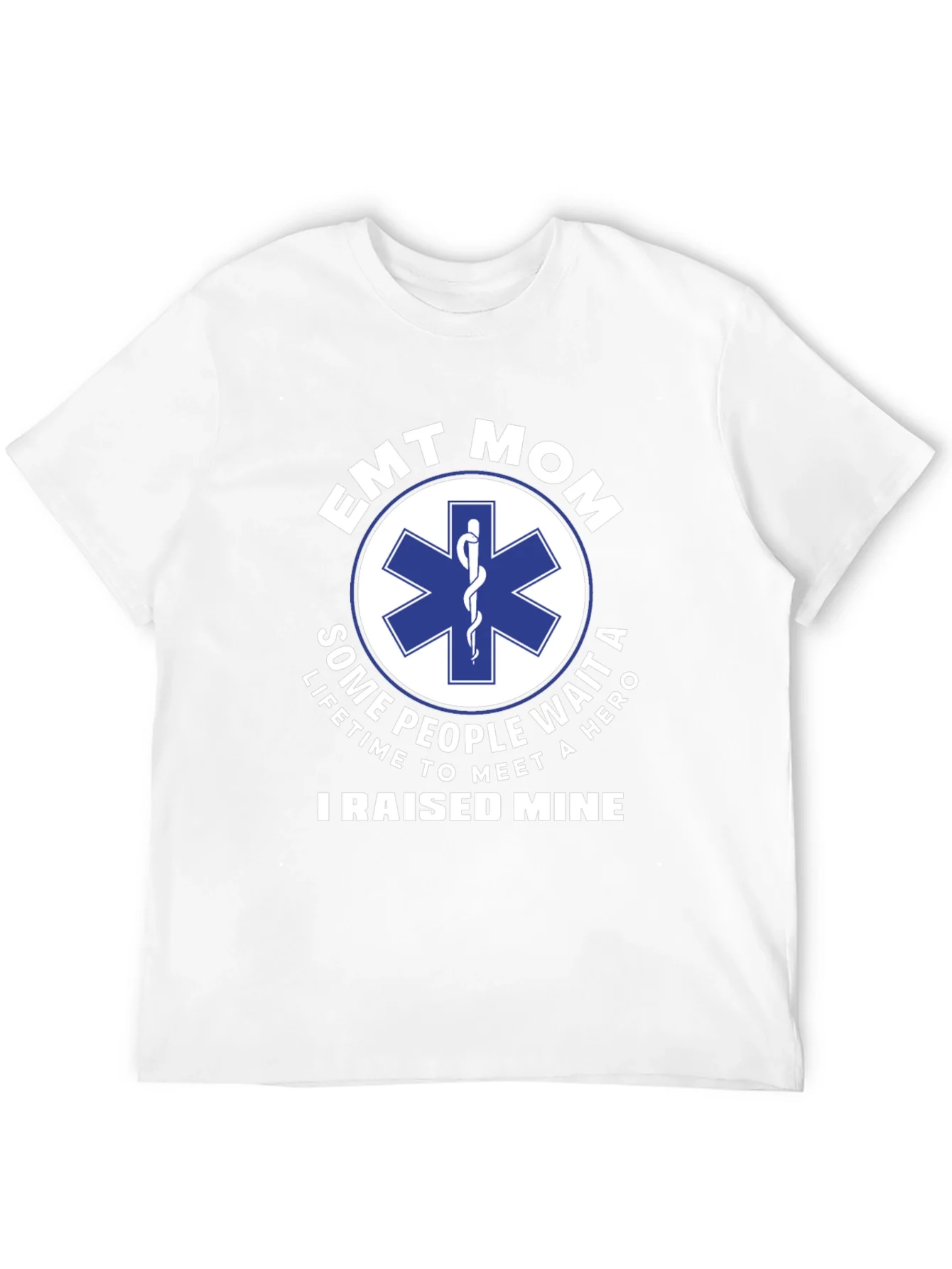 EMT Mom T-Shirt - Hero Raising Tee