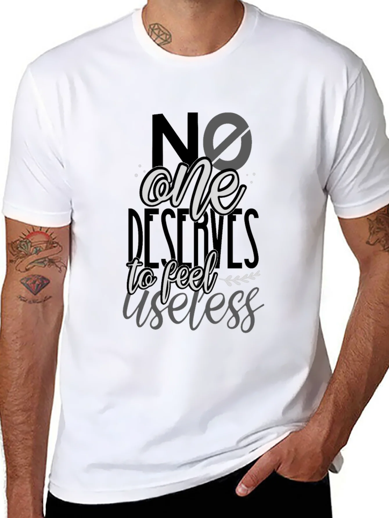 No One Deserves to Feel Useless T-Shirt
