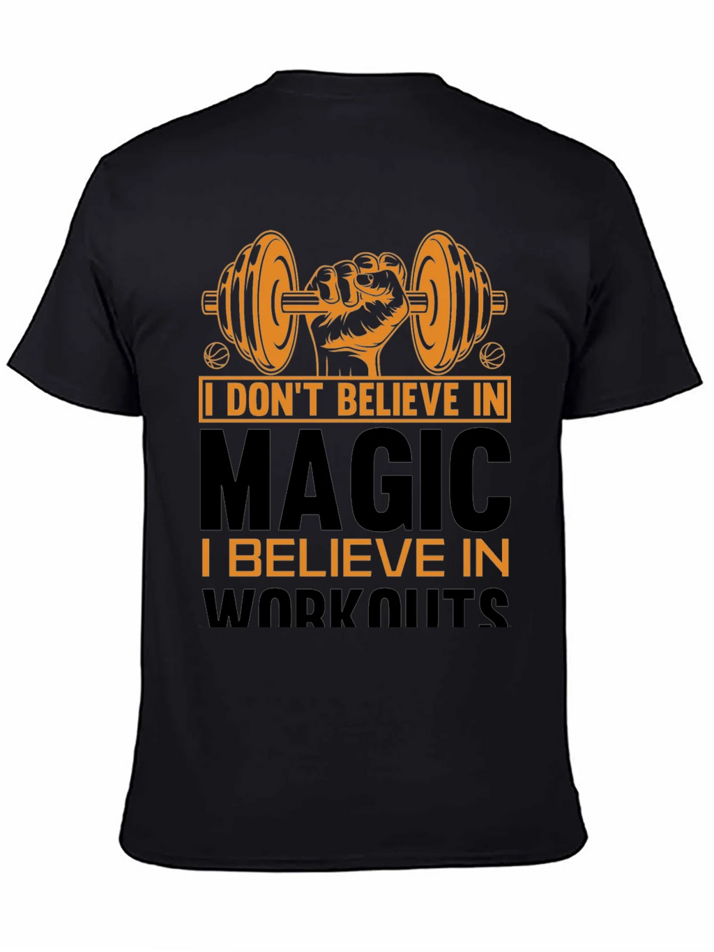 Believe in Workouts Graphic T-Shirt