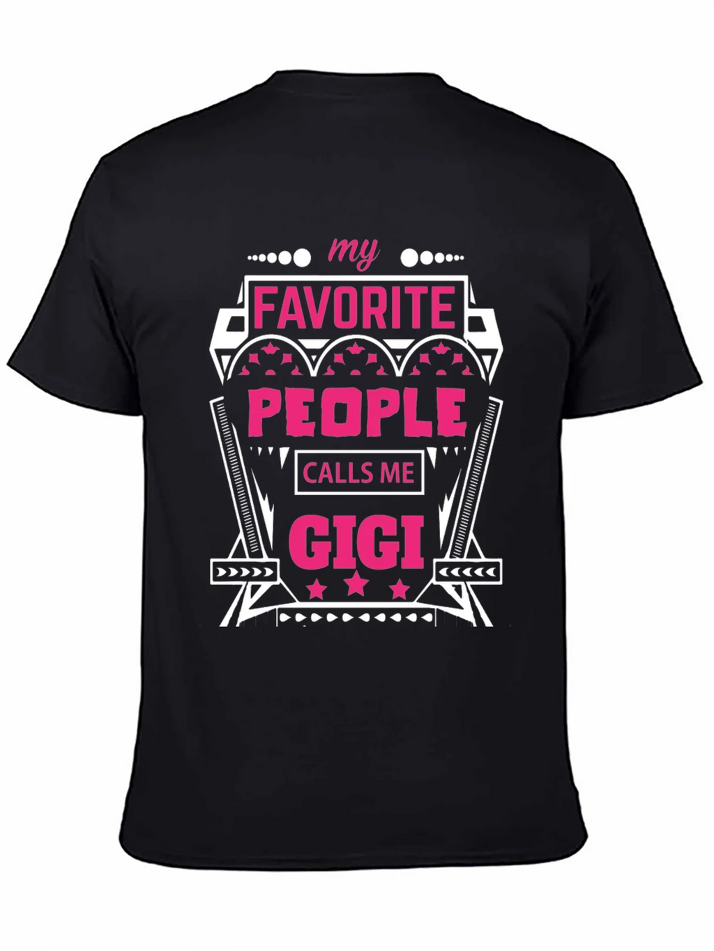 My Favorite People Call Me Gigi T-Shirt