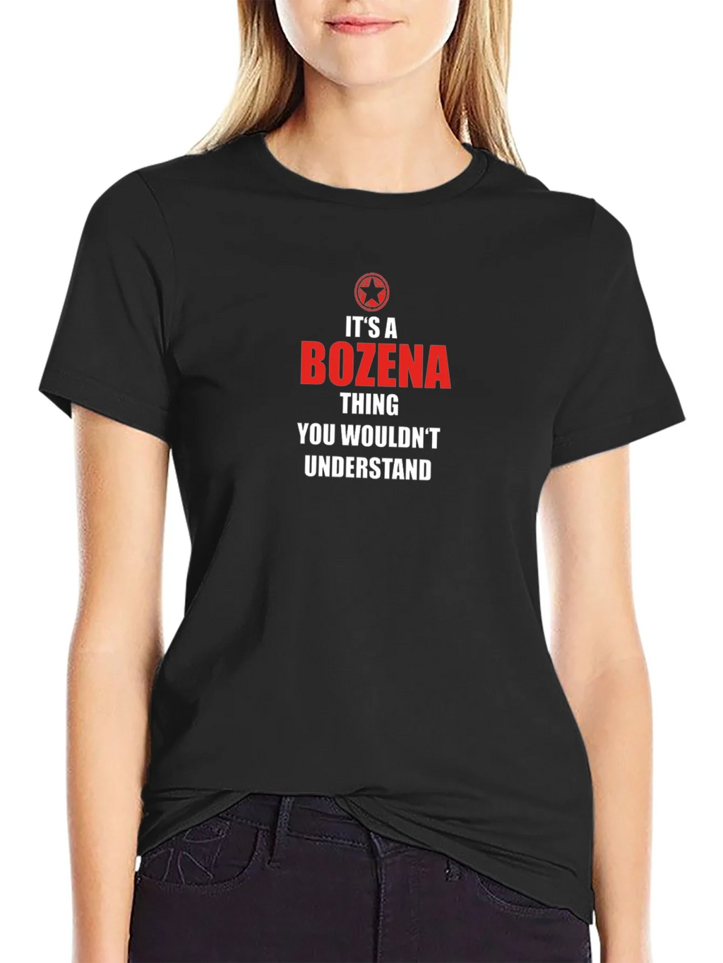 Its A Bozena Thing T-Shirt