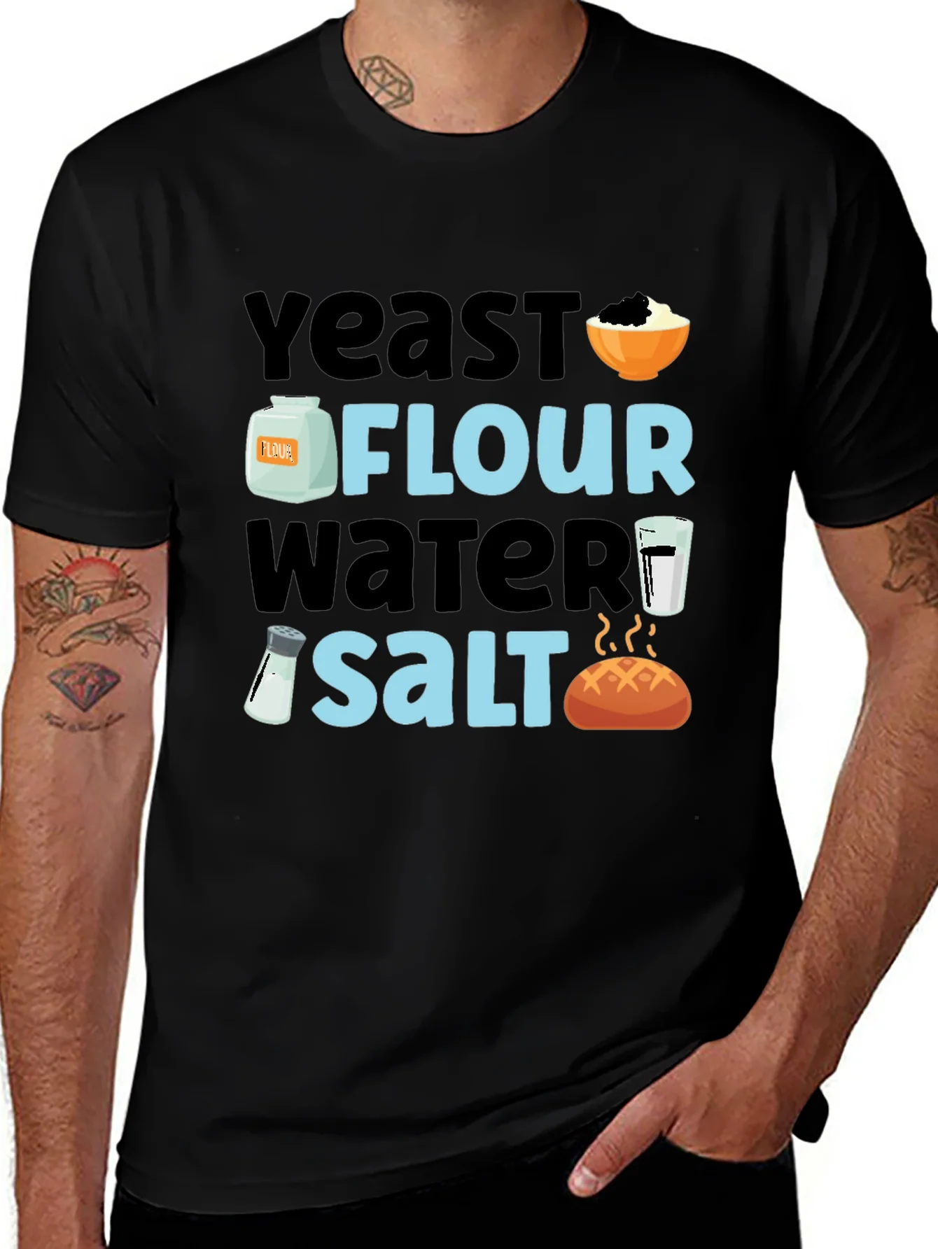 Baking Ingredients T-Shirt - Yeast Flour Water Salt