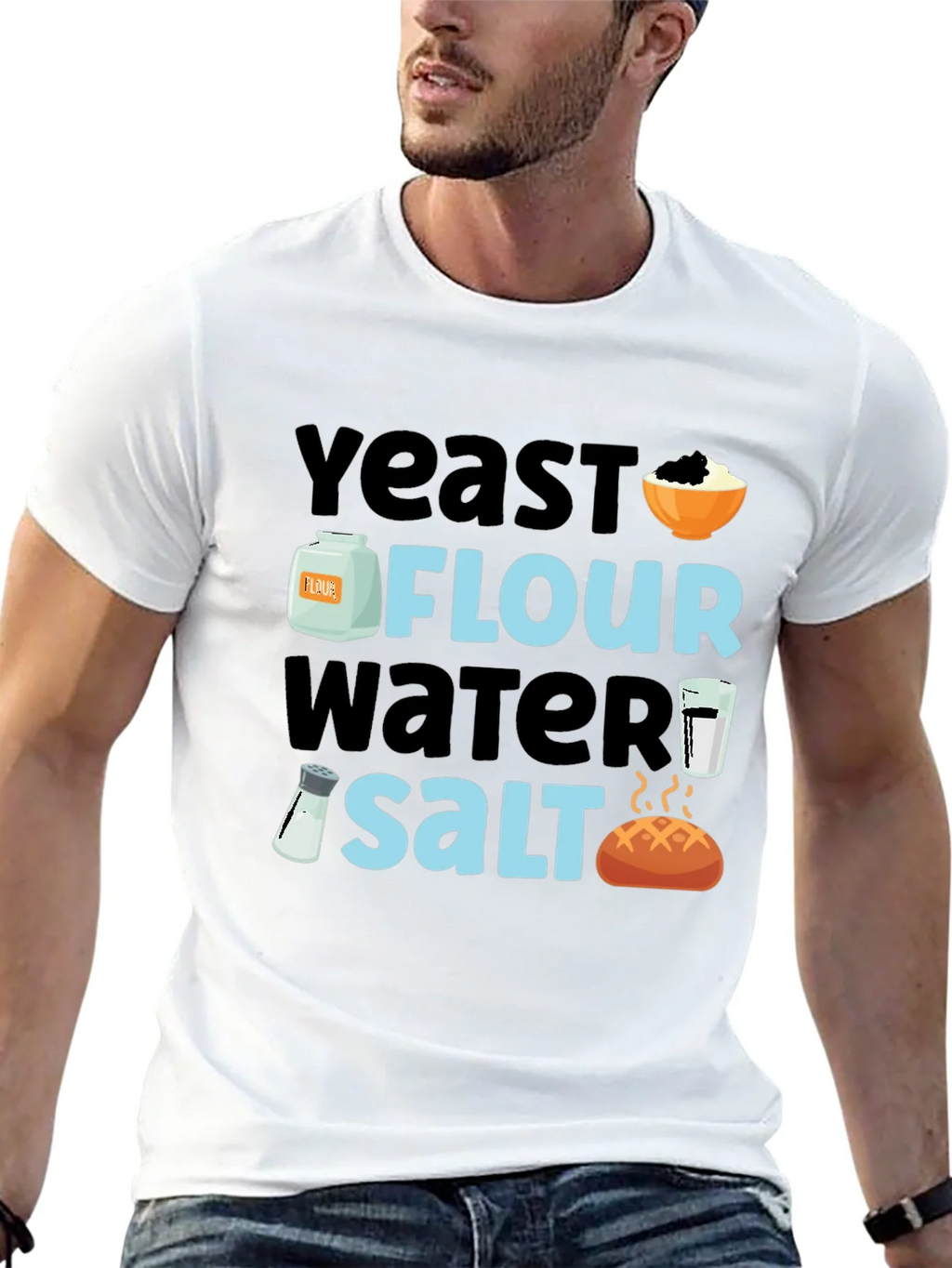 Baking Ingredients T-Shirt - Yeast Flour Water Salt