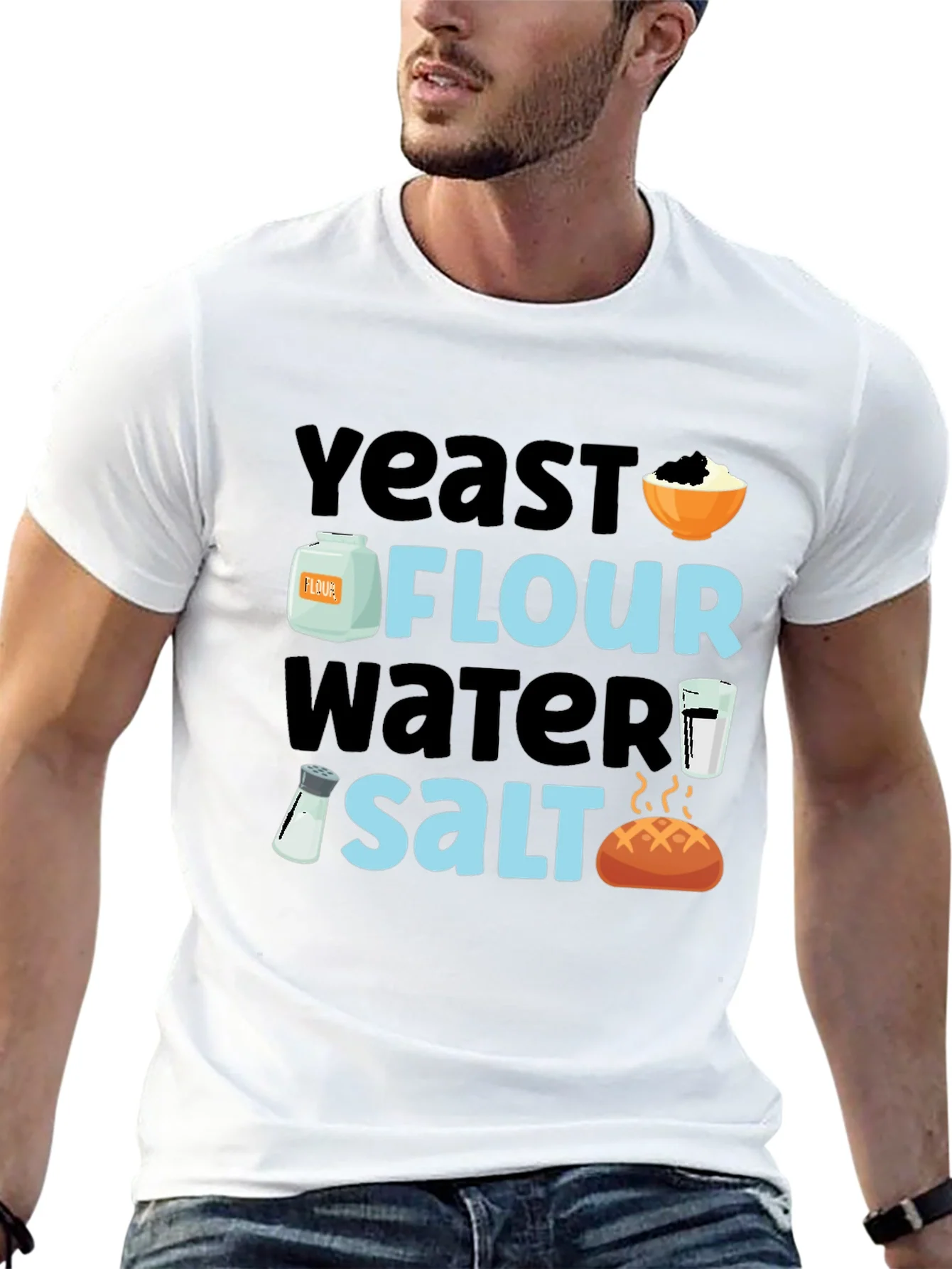 Baking Ingredients T-Shirt - Yeast Flour Water Salt