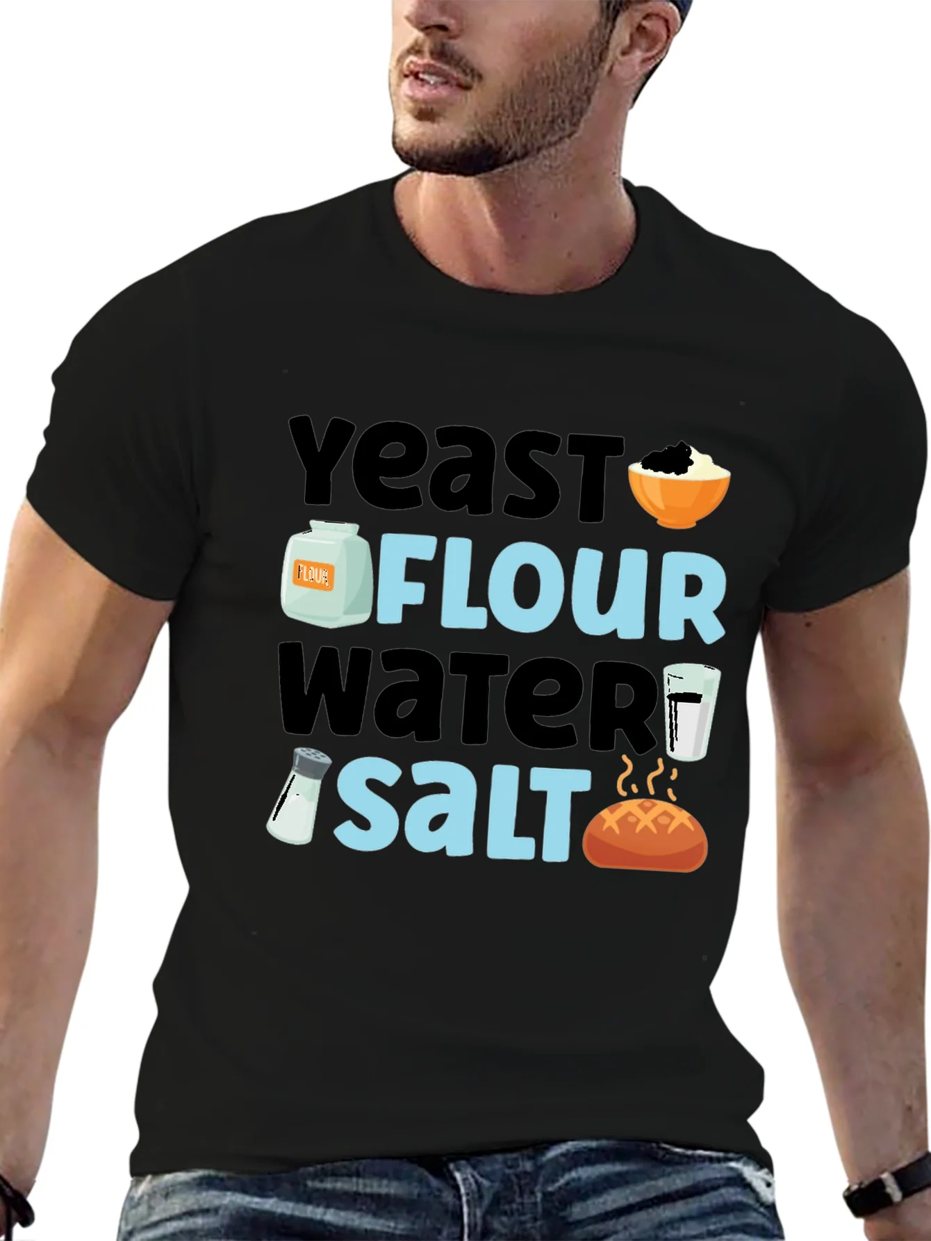 Baking Ingredients T-Shirt - Yeast Flour Water Salt