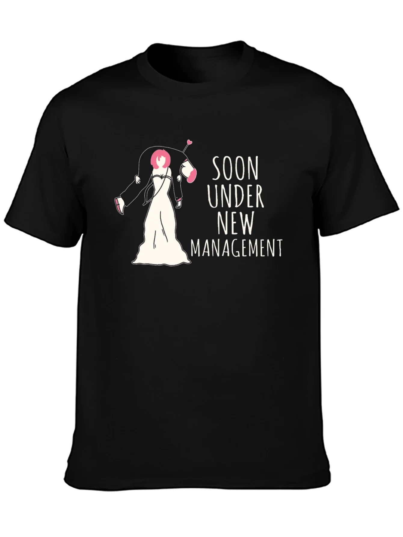 Soon Under New Management Graphic Tee