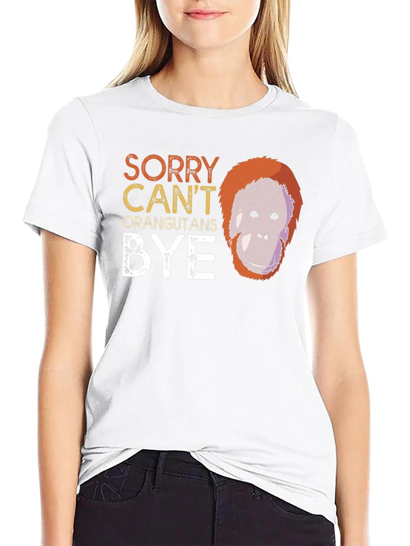 Funny Orangutan Graphic T-Shirt - Sorry Cant Bye