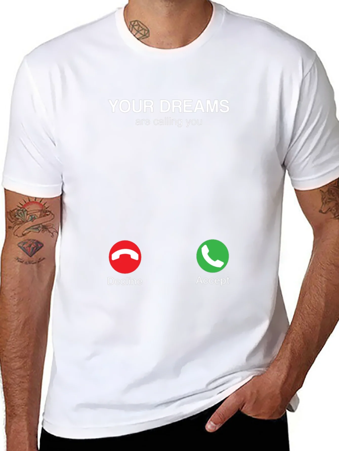 Your Dreams Are Calling T-Shirt - Accept The Call!