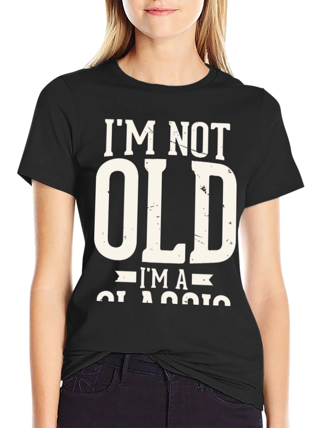 Im Not Old Im A Classic T-Shirt