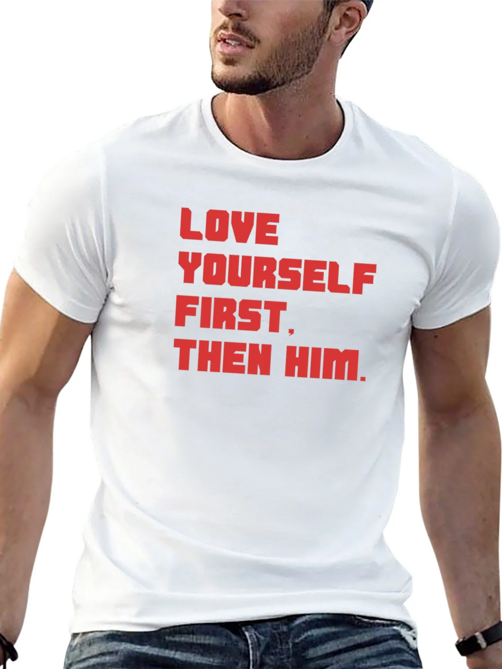 Love Yourself First Graphic T-Shirt