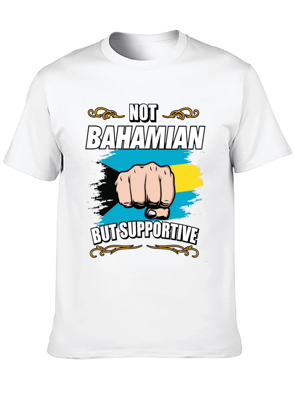 Not Bahamian But Supportive Graphic Tee