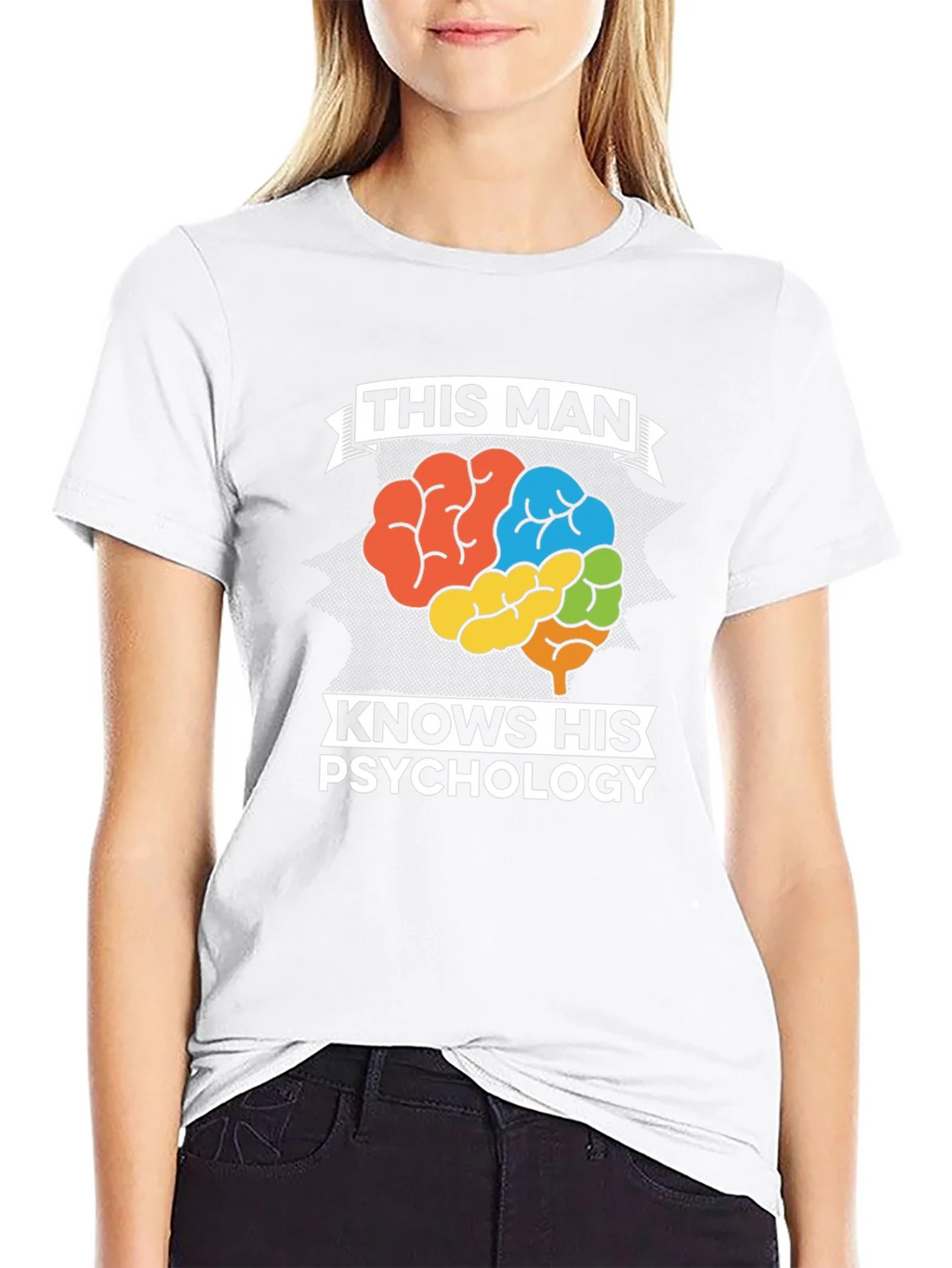 This Man Knows His Psychology Graphic Tee