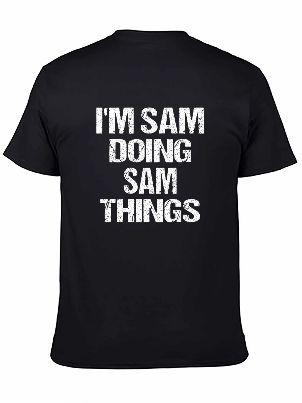 Im Sam Doing Sam Things Graphic Tee