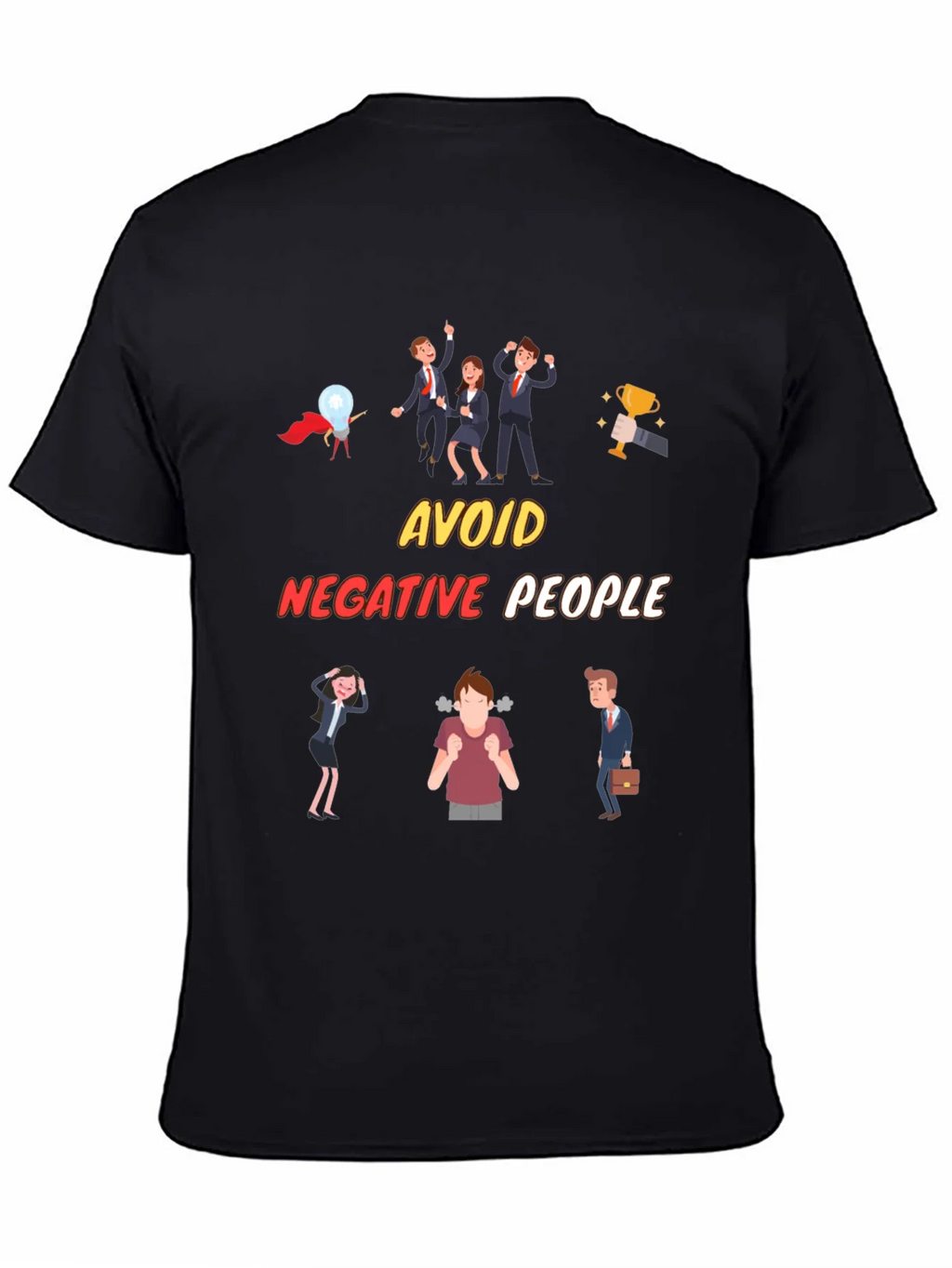 Avoid Negative People T-Shirt Funny Graphic Tee
