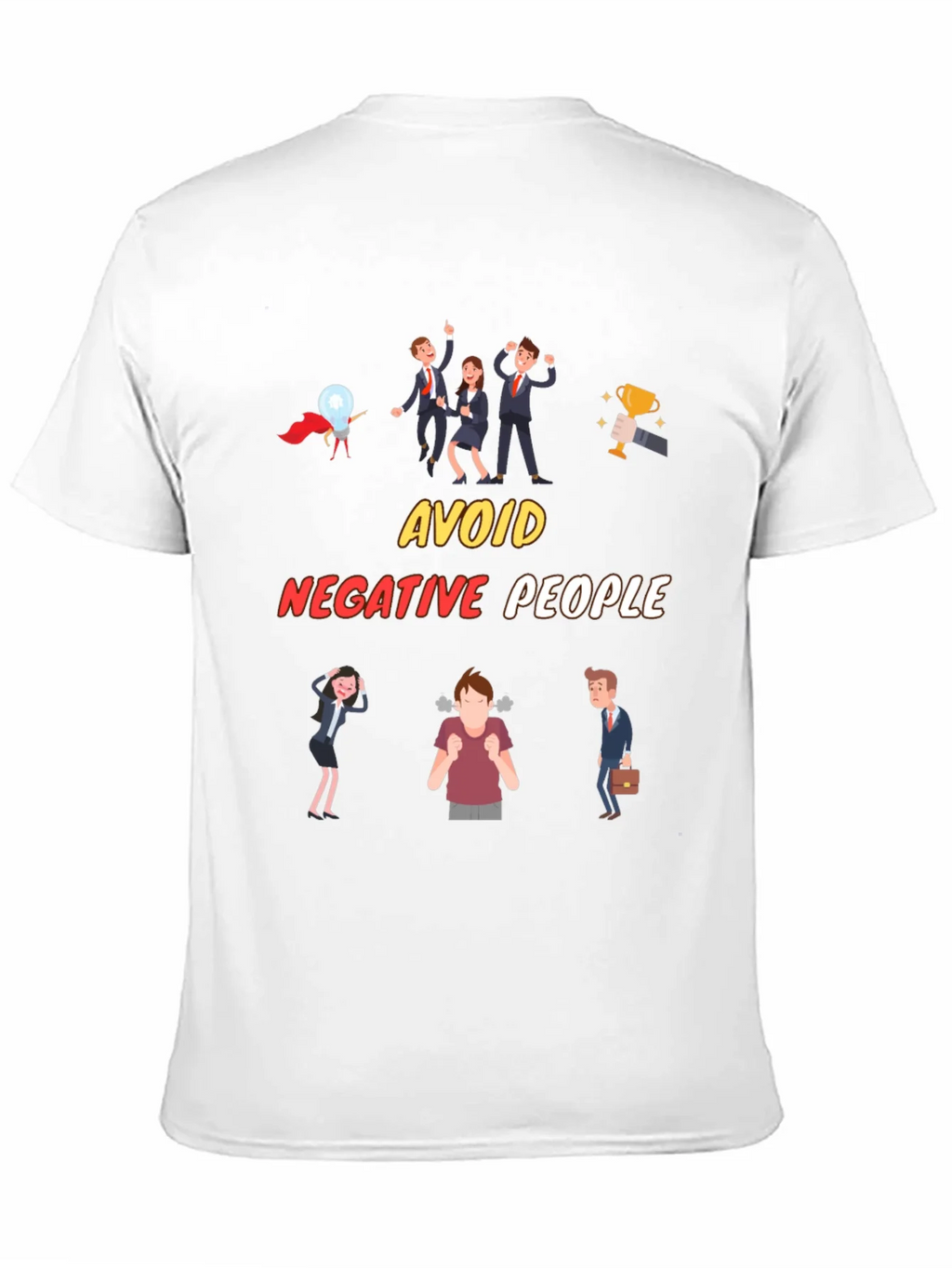 Avoid Negative People T-Shirt Funny Graphic Tee