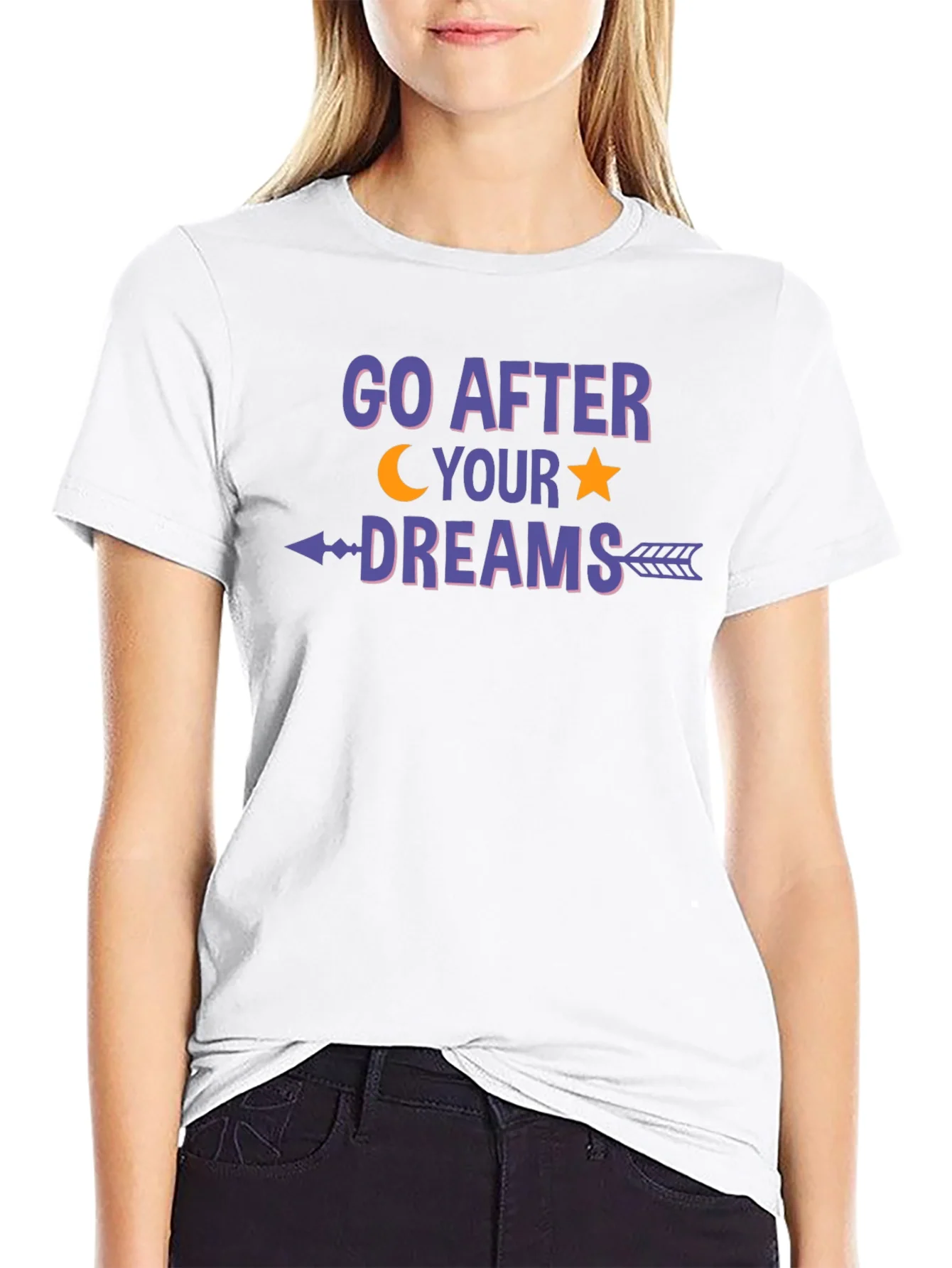 Go After Your Dreams Graphic T-Shirt