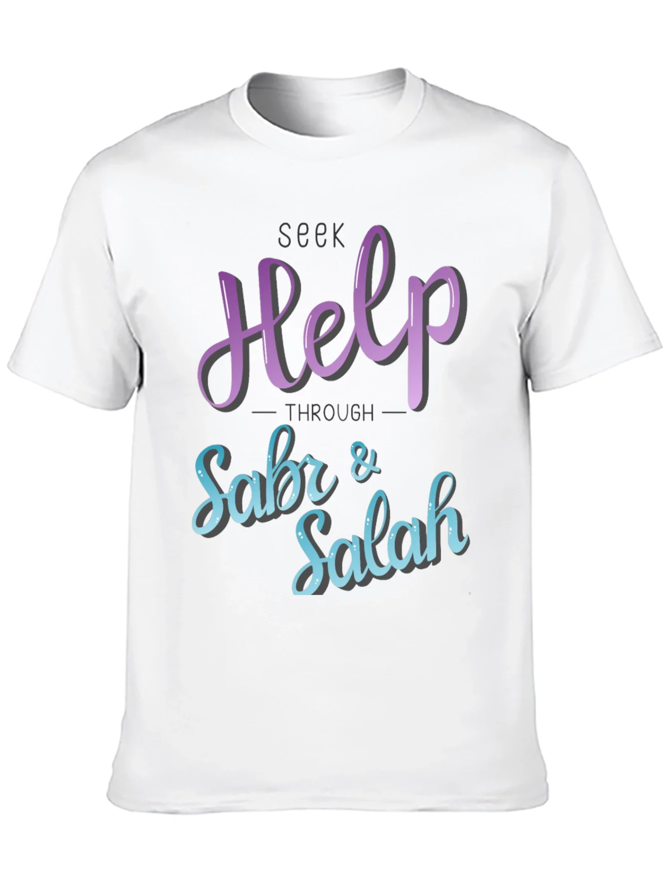 Seek Help Through Sabr & Salah T-Shirt