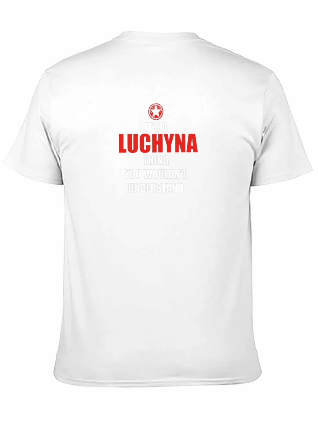 Its a Luchyna Thing T-Shirt