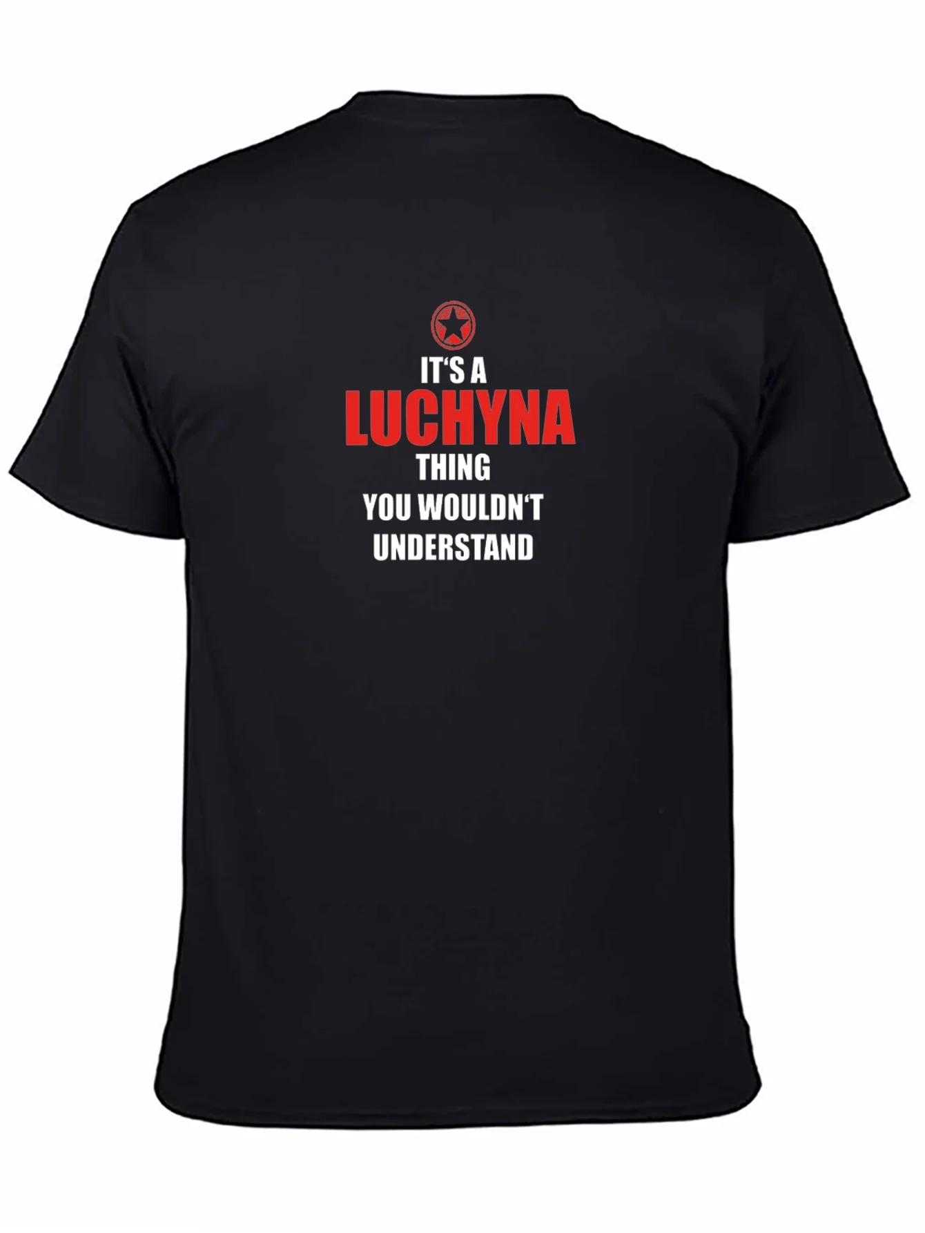 Its a Luchyna Thing T-Shirt