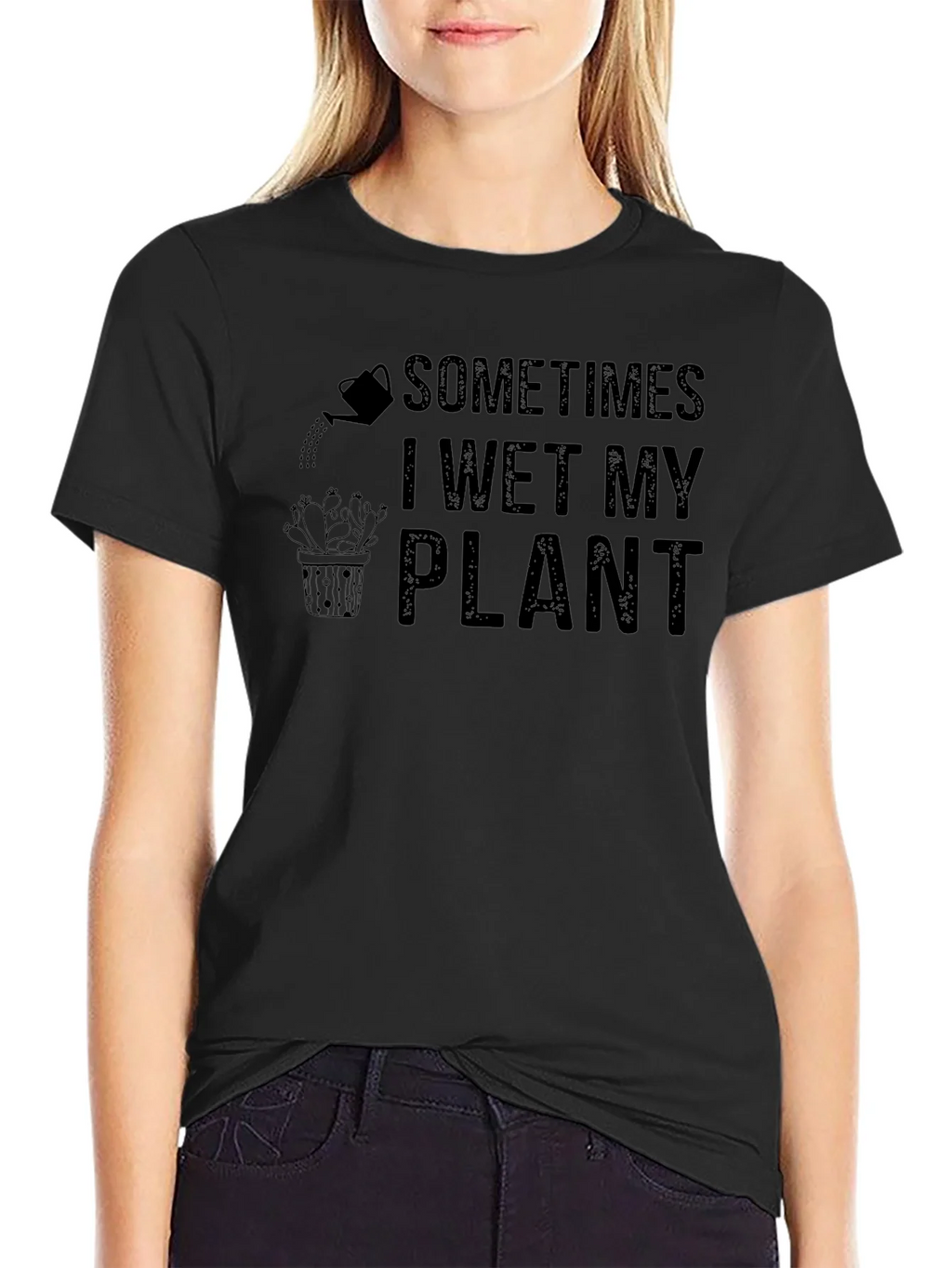 Sometimes I Wet My Plant Humor T-Shirt